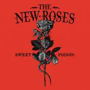 The New Roses-Sweet Poison