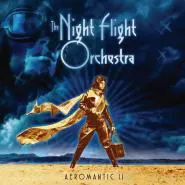 The Night Flight Orchestra-Aeromantic II