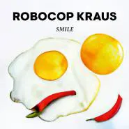 The Robocop Kraus-Smile