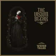 The Vision Bleak-Weird Tales