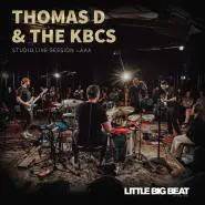 Thomas D & The KBCS-Little Big Beat Studio Live Session