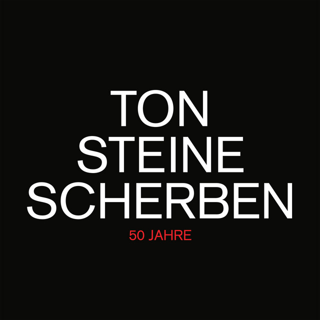 Ton Steine Scherben – 50 Jahre