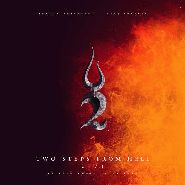 ALBUM | Two Steps From Hell – Live – An Epic Music Experience (© Sony / Sony Classical/Sony Music) Two Steps From Hell – Live – An Epic Music Experience