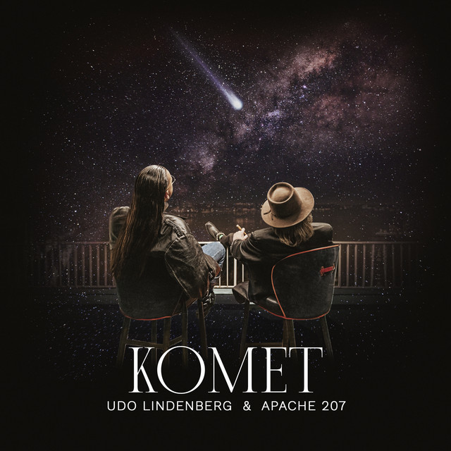 Udo Lindenberg & Apache 207 – Komet