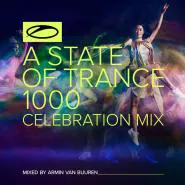 Various Artists-A State Of Trance 1000 - Celebration Mix (Mixed by Armin van Buuren)
