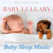 Various Artists-Baby Lullaby: Relaxing Piano Lullabies and Natural Sleep Aid for Baby Sleep Music
