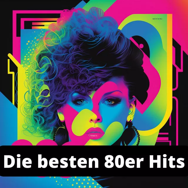 Die Besten Songs Der 80er