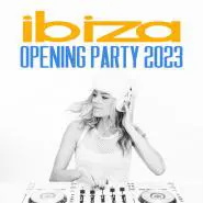 Various Artists-Ibiza Opening Party 2023