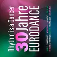 Various Artists-Rhythm Is A Dancer - 30 Jahre Eurodance