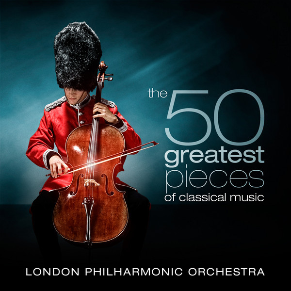 ALBUM | Various Artists – The 50 Greatest Pieces Of Classical Music (© Finetunes / X5) Various Artists – The 50 Greatest Pieces Of Classical Music