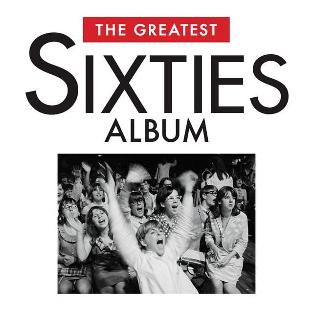 Various Artists – The Greatest Sixties Album