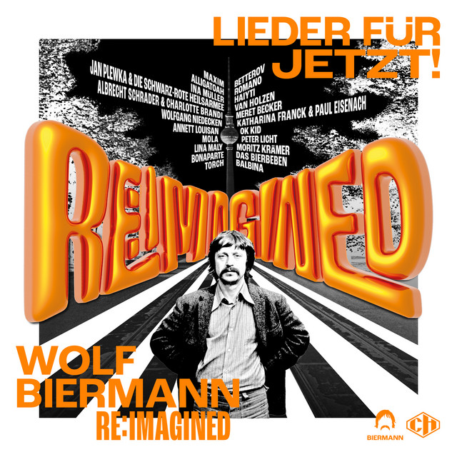 Various Artists feat. Wolf Biermann – Wolf Biermann RE:IMAGINED – Lieder für jetzt!