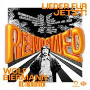 Various Artists feat. Wolf Biermann-Wolf Biermann RE:IMAGINED - Lieder für jetzt!
