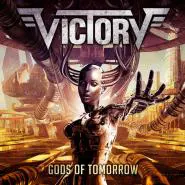 Victory-Gods Of Tomorrow