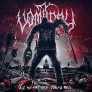 Vomitory-All Heads Are Gonna Roll