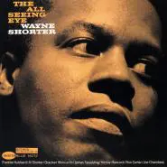 Wayne Shorter-The All Seeing Eye