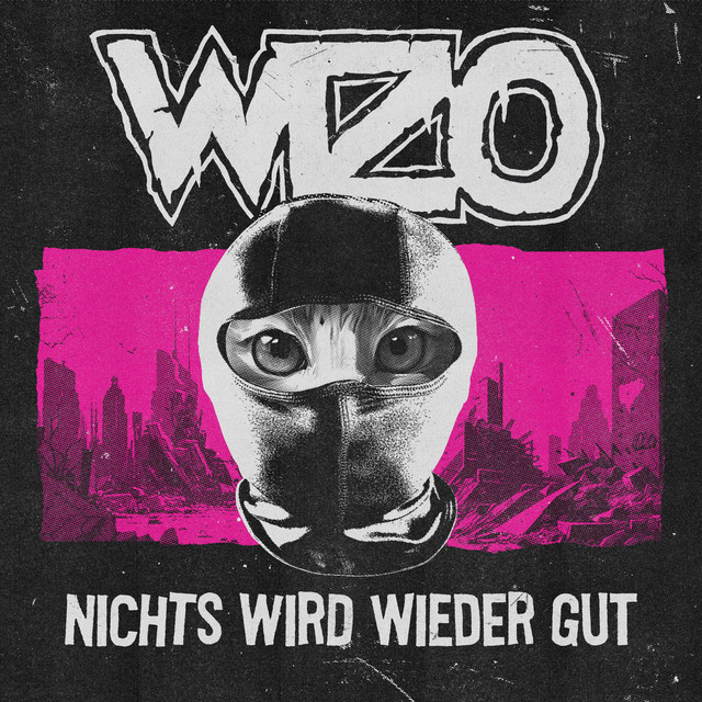 Wizo – Nichts wird wieder gut