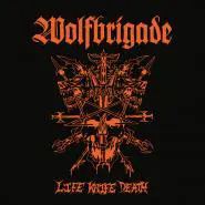 Wolfbrigade-Life Knife Death