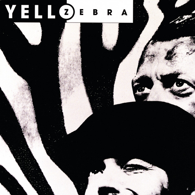 ALBUM | Yello – Zebra (© Universal / YELLO) Yello – Zebra
