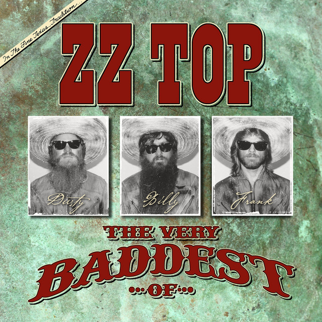 ALBUM | ZZ Top – The Very Baddest Of ZZ Top (© Warner / Rhino) ZZ Top – The Very Baddest Of ZZ Top