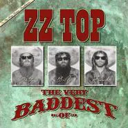 ZZ Top-The Very Baddest Of ZZ Top