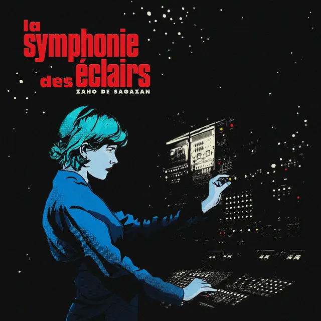 Zaho de Sagazan – La Symphonie Des Eclairs