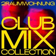 2raumwohnung-CLUB MIX COLLECTION