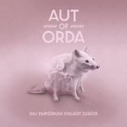 AUT of ORDA-Das Empörium schlägt zurück