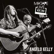 Angelo Kelly-Mixtape Live Vol.2