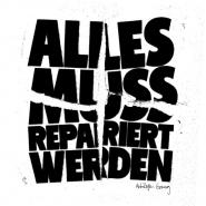 Antilopen Gang-Alles muss repariert werden