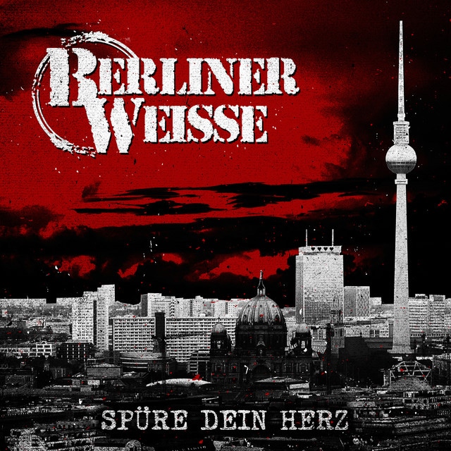Berliner Weisse – Spüre Dein Herz