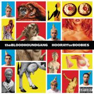 Bloodhound Gang-Hooray For Boobies