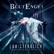Blutengel-Un:Sterblich: Our Souls Will Never Die