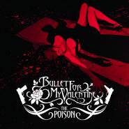 Bullet for My Valentine-The Poison