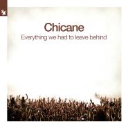 Chicane-Everything We Had To Leave Behind
