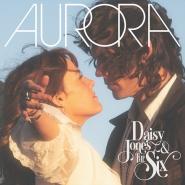 Daisy Jones & The Six-Aurora