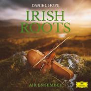 Daniel Hope & Air Ensemble-Irish Roots