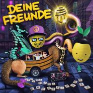 Deine Freunde-Ordentlich Durcheinander