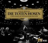 Die Toten Hosen-Nur zu Besuch: Die Toten Hosen Unplugged im Wiener Burgtheater