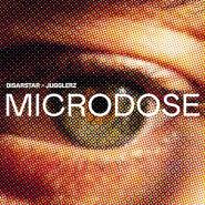 Disarstar x Jugglerz-Microdose