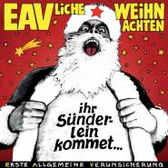 EAV-EAVliche Weihnachten - Ihr Sünderlein Kommet