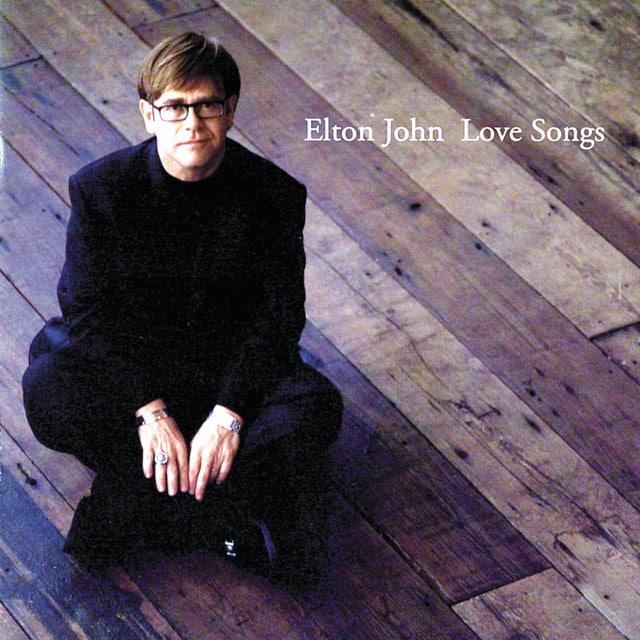 Elton John – Love Songs