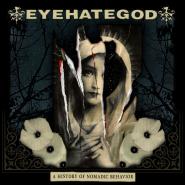 Eyehategod-A History Of Nomadic Behavior