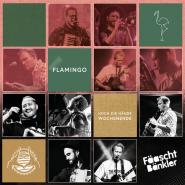Fäaschtbänkler-FLAMINGO + HOCH DIE HÄNDE WOCHENENDE