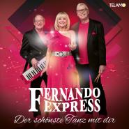 Fernando Express-Der schönste Tanz mit dir