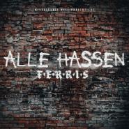 Ferris MC-Alle Hassen Ferris