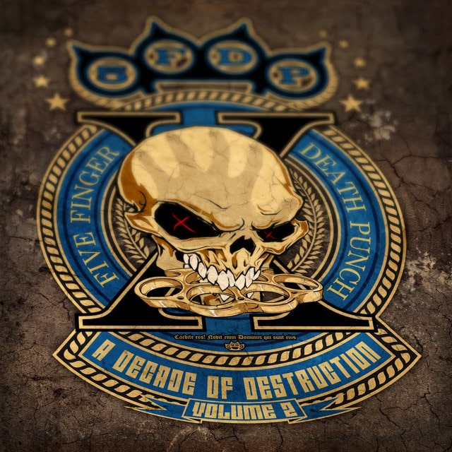 Five Finger Death Punch – A Decade Of Destruction Vol. 2