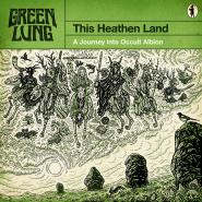 Green Lung-This Heathen Land