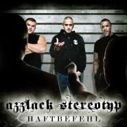 Haftbefehl-Azzlack Stereotyp