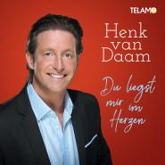 Henk van Daam-Du liegst mir im Herzen
